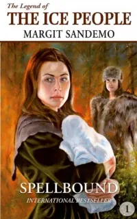 Сага о людях льда 1. Околдованная - Маргит Сандему